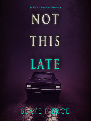 cover image of Not This Late 
